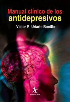 manual clinico de los antidepresivos (ebook)-victor r. uriarte bonilla-9786077411161