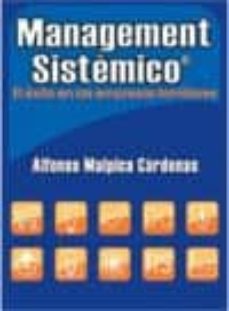 management sistemico: el exito en las empresas familiares-alfonso malpica cardenas-9786078002061