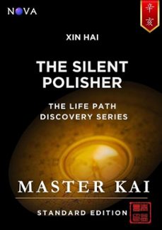 xin hai - the silent polisher (ebook)-master kai-9786297801261