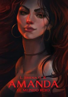amanda. el mundo rojo (ebook)-l. jimena g. r.-9786313170661