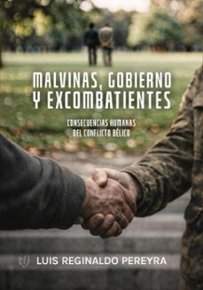 malvinas, gobierno y excombatientes (ebook)-luis reginaldo pereyra-9786313173761