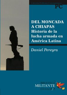 del moncada a chiapas (ebook)-daniel pereyra-9786316608161