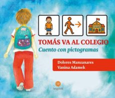tomas va al colegio (ebook)-dolores manzanares-vanina adamek-9786316704061