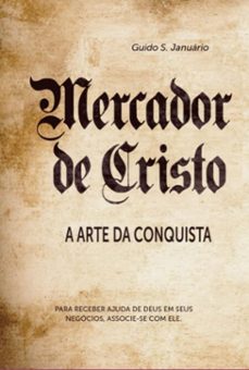 mercador de cristo (ebook)-guido s. januario-9786500619461