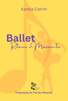 ballet: ritmica e movimento (ebook)-kamila cidrim-9786500659061