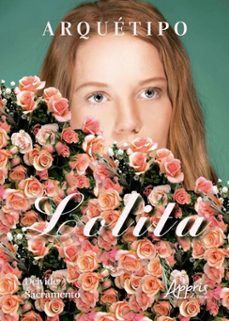 arquetipo lolita (ebook)-deivide sacramento-9786525082561