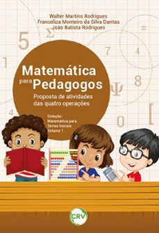 matematica para pedagogos (ebook)-walter martins rodrigues-franceliza monteiro da silva dantas-joão batista rodrigues-9786525187761