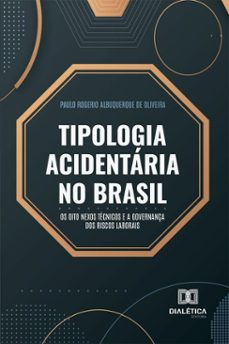tipologia acidentaria no brasil (ebook)-paulo rogerio albuquerque de oliveira-9786527090861