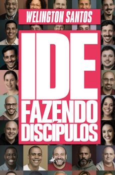 ide, fazendo discipulos (ebook)-welington santos-9786528025961