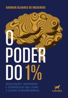 o poder do 1% (ebook)-darnon álvares de medeiros-9786550441661