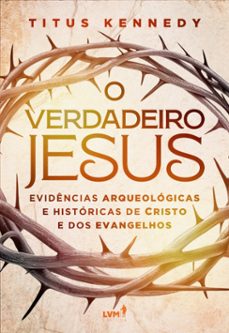o verdadeiro jesus (ebook)-titus kennedy-9786550522261