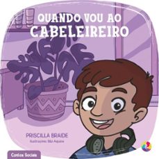 quando vou ao cabeleireiro (ebook)-priscilla braide-9786553020061