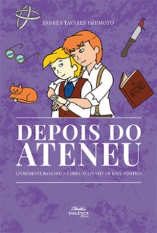depois do ateneu (ebook)-andrea tavares ishimoto-9786553551961