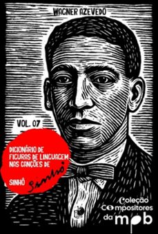 dicionário de figuras de linguagem nas canções de sinhô (ebook)-wagner azevedo-9786554803861