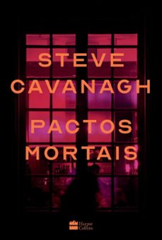 pactos mortais  um thriller psicologico instigante de vingança e segredos sombrios (ebook)-steve cavanagh-9786555118261