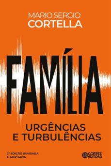 familia (ebook)-mario sergio cortella-9786555556261