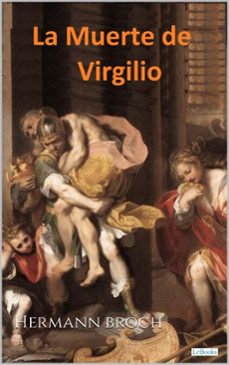 la muerte de virgilio - hermann broch (ebook)-9786558945161