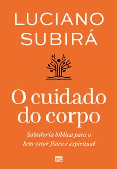 o cuidado do corpo (ebook)-luciano subira-9786559882861