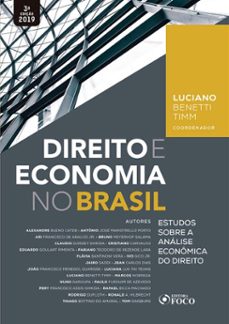 direito e economia no brasil: estudos sobre a analise economica do direito - 3. ed. - 2019. (ebook)-luciano benetti timm-9786561207461