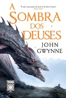 a sombra dos deuses (ebook)-john gwynne-9786581339661