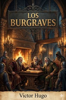 los burgraves (ebook)-victor hugo-9786726567461