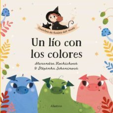 un lio con los colores (cuentos de hadas del reves)-alexandra hochickova-stepanka sekaninova-9788000063461