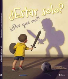 ¿estar solo? ¿por que no?-stepanka sekaninova-9788000076461