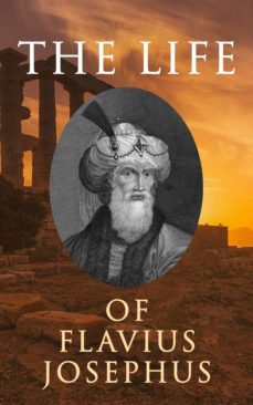 the life of flavius josephus: autobiography (ebook)-flavius josephus-9788026885061