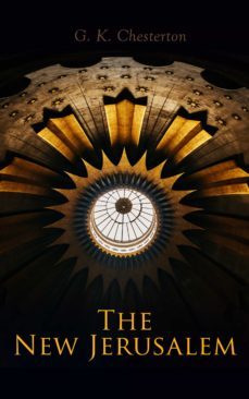 the new jerusalem (ebook)-g.k. chesterton-9788027302161