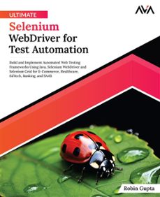 ultimate selenium webdriver for test automation (ebook)-9788196994761