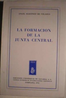 formacion de la junta central la-angel martinez de velasco-9788400032661
