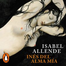 inés del alma mía-isabel allende-9788401019661
