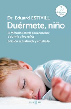 duermete, niño (ed. actualizada y ampliada)-dr. eduard estivill-9788401037061