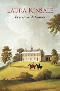 el profesor de francés (ebook)-laura kinsale-9788401383861