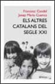 els altres catalans del segle xxi-9788408037361