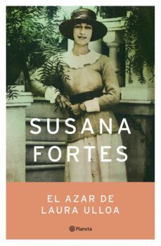 el azar de laura ulloa-9788408065661