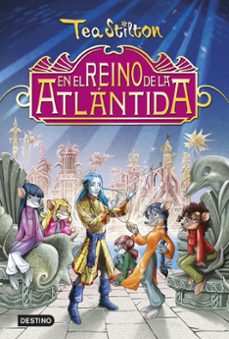 en el reino de la atlantida (ebook)-tea stilton-9788408143307
