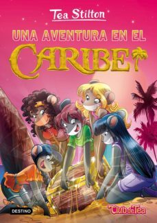 pack tea stilton 22: una aventura en el caribe + parche-9788408183761