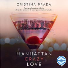 manhattan crazy love (audiolibro)-cristina prada-9788408231561