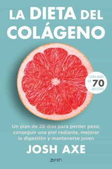 la dieta del colageno (ebook)-josh axe-9788408247661