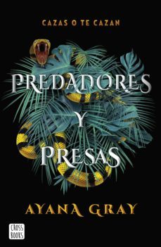 predadores y presas (ebook)-ayana gray-9788408262961