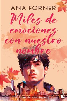 miles de emociones con nuestro nombre (miles de emociones, 2)-9788408290261