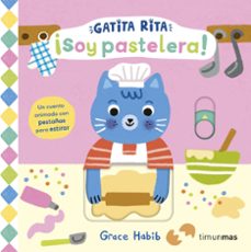 gatita rita. ¡soy pastelera!-grace habib-9788408308461