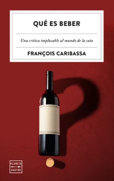 que es beber-françois caribassa-9788408320661