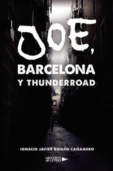 joe, barcelona y thunderroad (ebook)-ignacio javier boisán cañamero-9788410005761