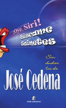 ¡oye siri! buscame sainetes-9788410051461