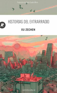 historias del extrarradio-zechen xu-9788410141261