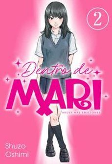 dentro de mari 2-shuzo oshimi-9788410223561