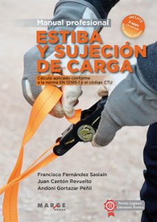 estiba y sujecion de carga. manual profesional (ebook)-juan cantón revuelto-9788410238954