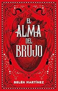 el alma del brujo (ed. coleccionista)-belen martinez-9788410239661